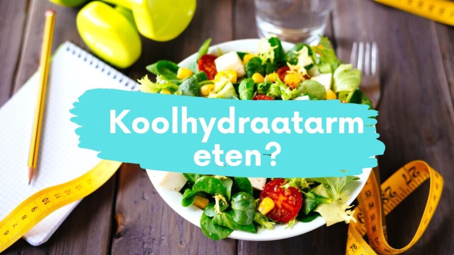 Koolhydraatarm Dieet Gezond? Bekijk Hier De Tips! - Wat Is Het Beste Dieet